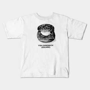 Fish Sandwich (square) Kids T-Shirt